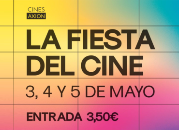 Vuelve la Fiesta del Cine a Cines Axion Xàtiva